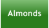 Almonds