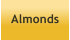 Almonds